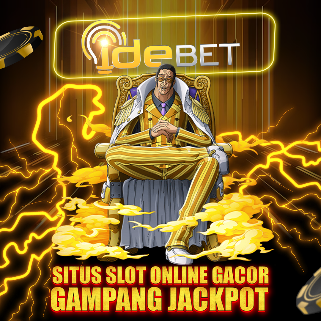 IDEBET: Situs Judi Slot Online & Daftar Slot Gacor Gampang Jackpot
